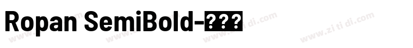 Ropan SemiBold字体转换